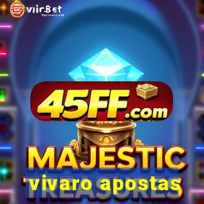 vivaro apostas